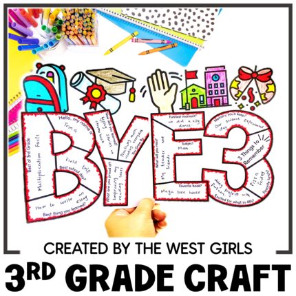 End of the Year Goodbye 3rd Third Grade Craftivity Last Day of School Activities