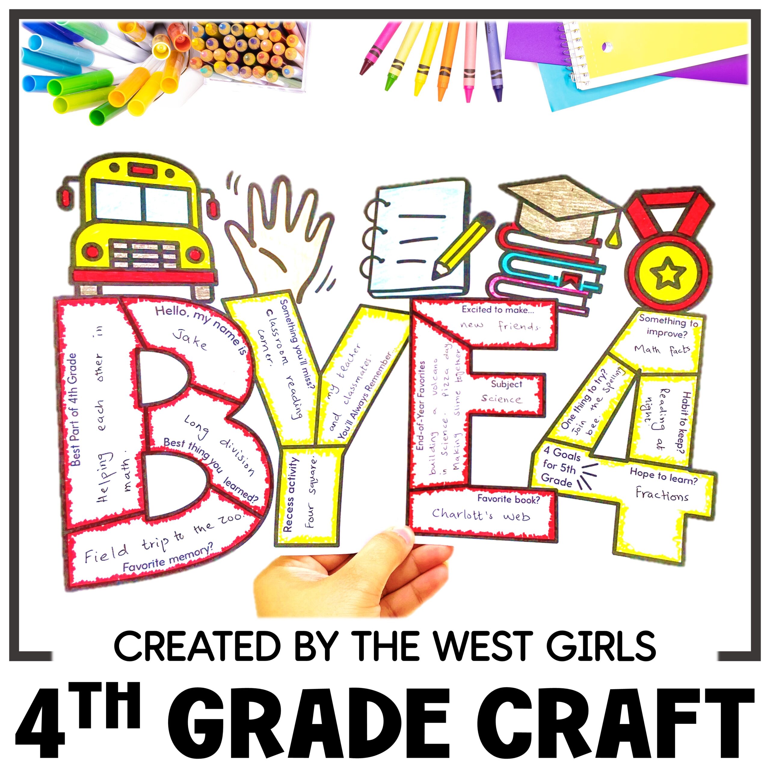 End of the Year Goodbye 4th Grade Craft Last Day Week of School Activities